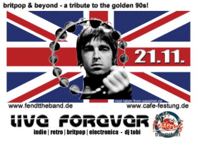 live forever | britpop & beyond | a tribute to the golden 90s